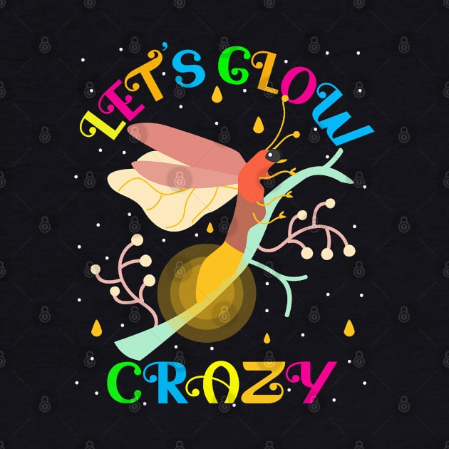 Let's Glow Crazy 80's Party by alcoshirts